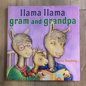 Llama Llama Gram and Grandpa Anna Dewdney